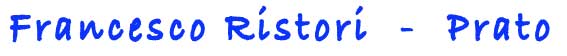 Francesco Ristori Prato - Italy